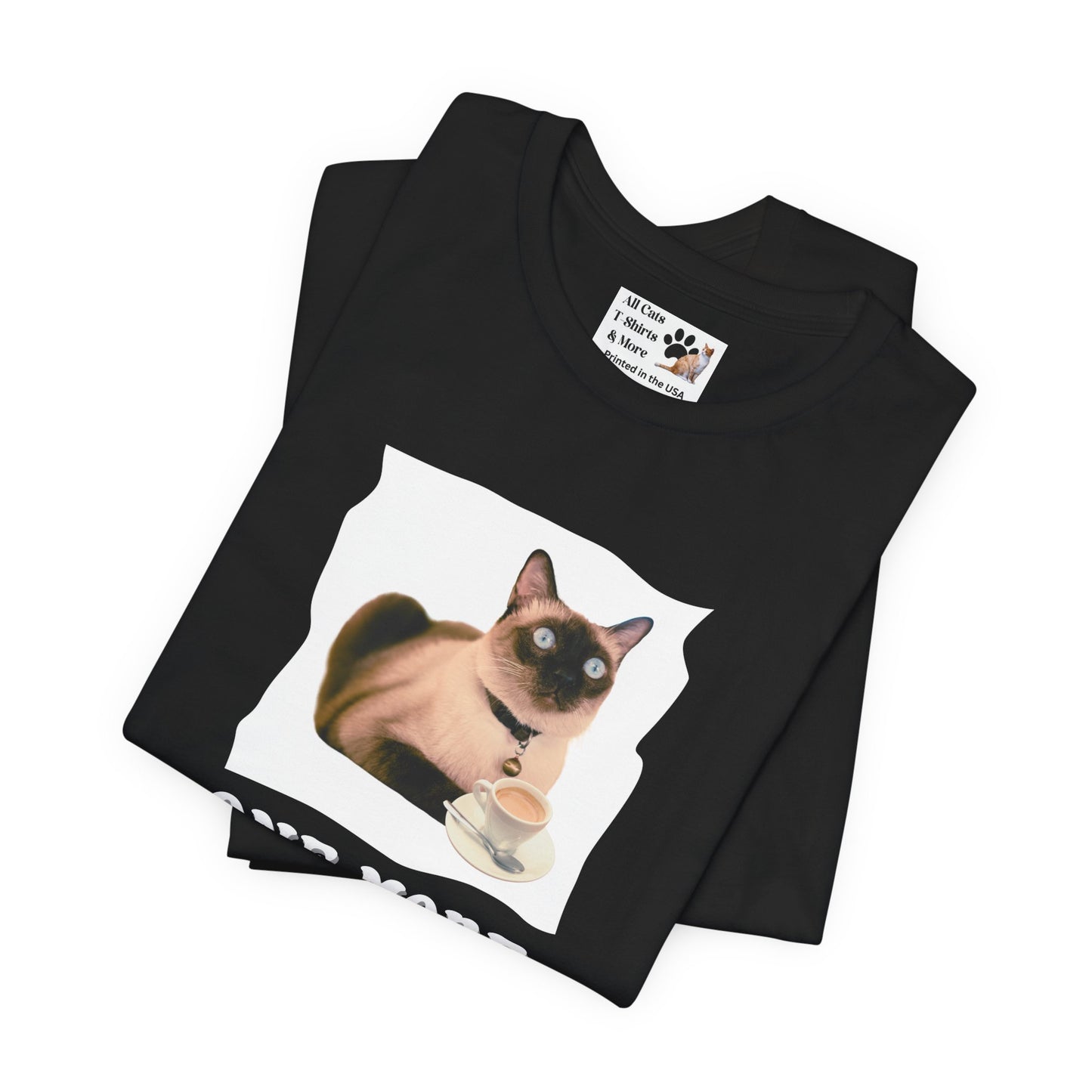 One More Espresso! - (Cat & Coffee T-Shirt #4)