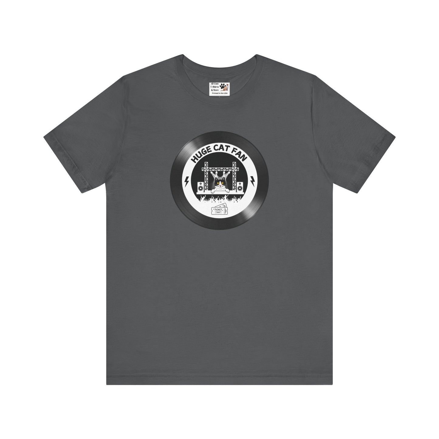 Huge Cat Fan "Record Style" T-Shirt  - (Fun Unisex Jersey Tee - Music & Cat Lover T-Shirt)