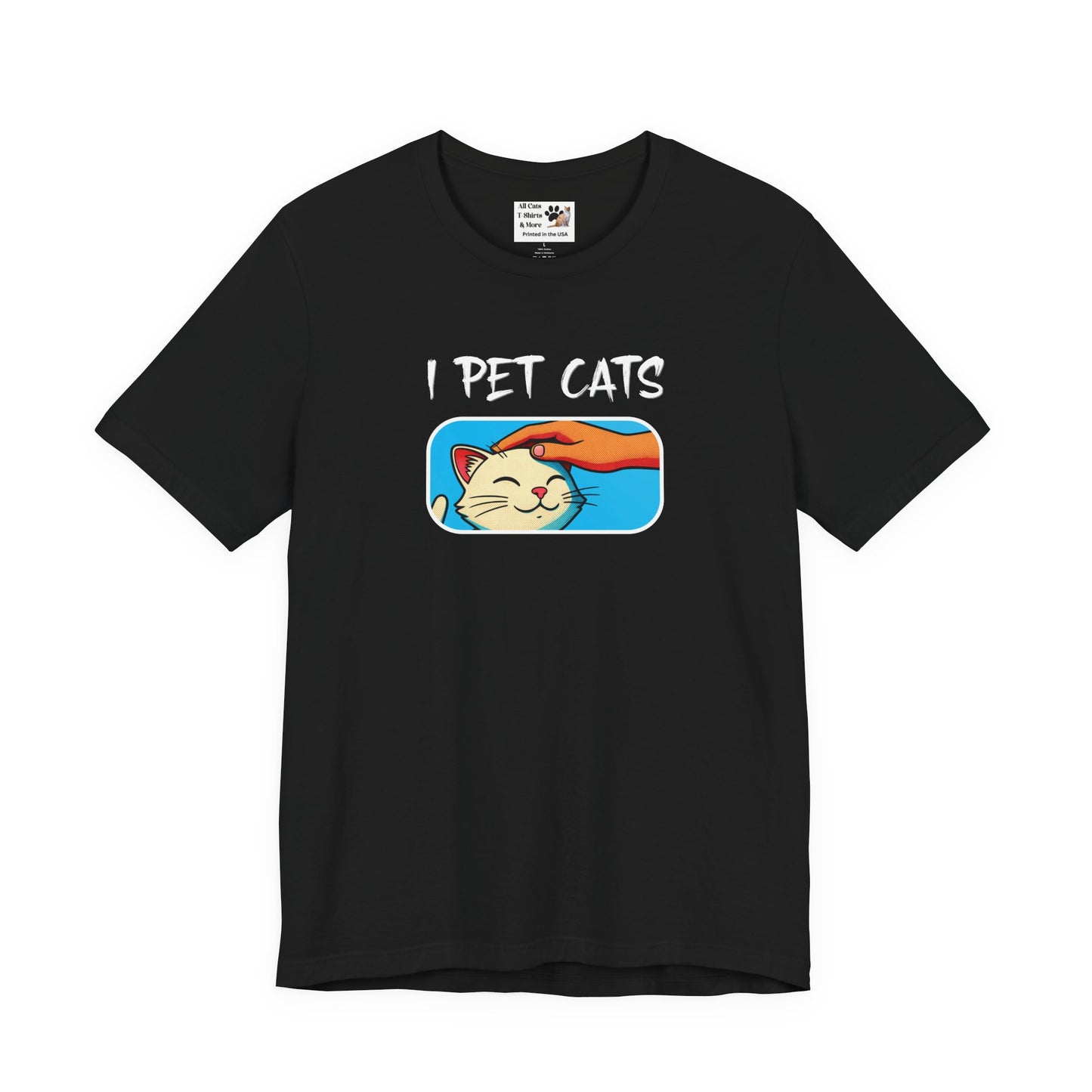 I Pet Cats T‑Shirt — Cute Cat Petting Graphic Tee for Cat Lovers