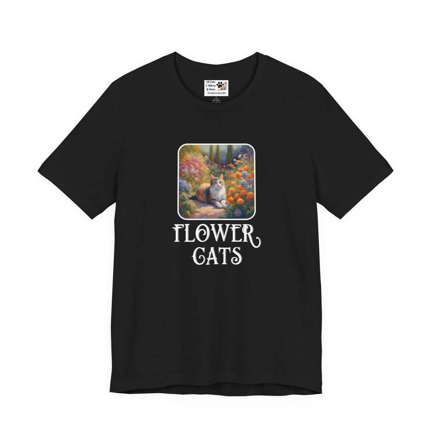 Flower Cats T-Shirt — (Flower Cats Tee #1, Colorful Garden Cat T-Shirt for Cat Fans & Cat Lovers!)