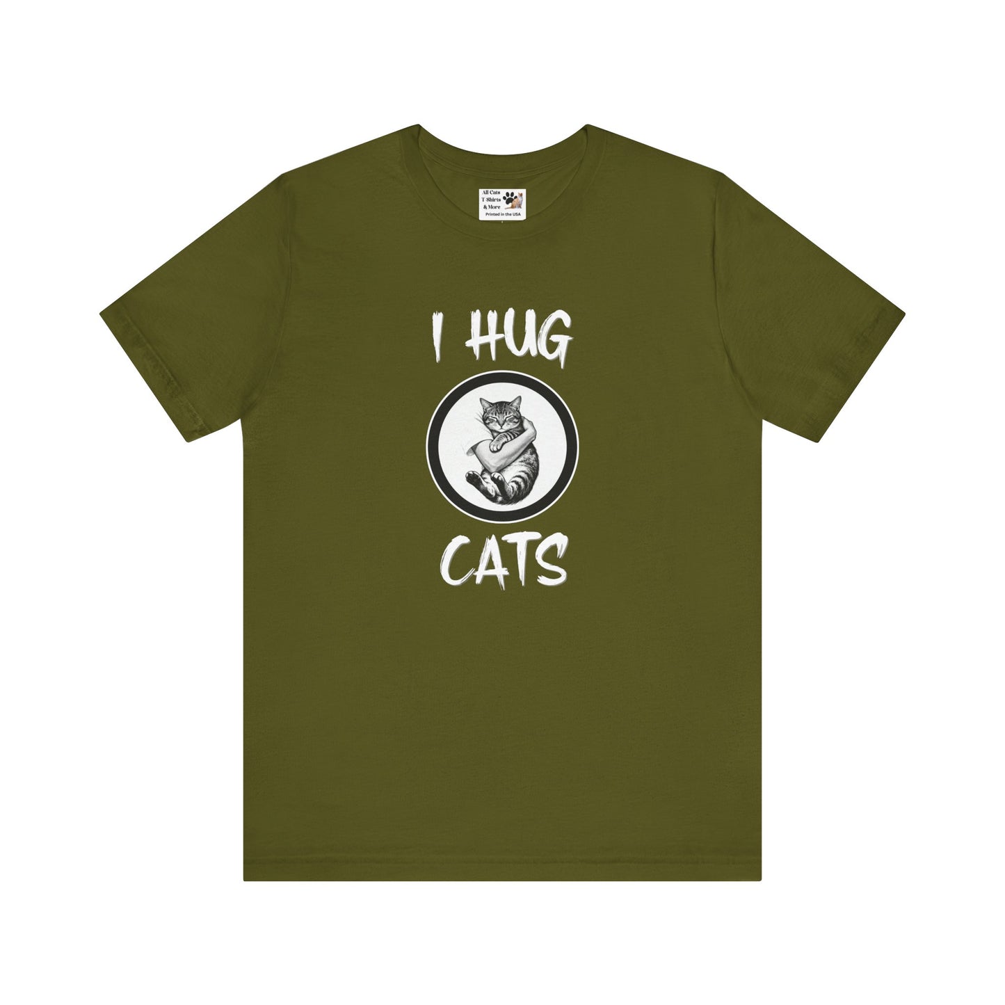 I Hug Cats T-Shirt — Cute Cat Lover Tee