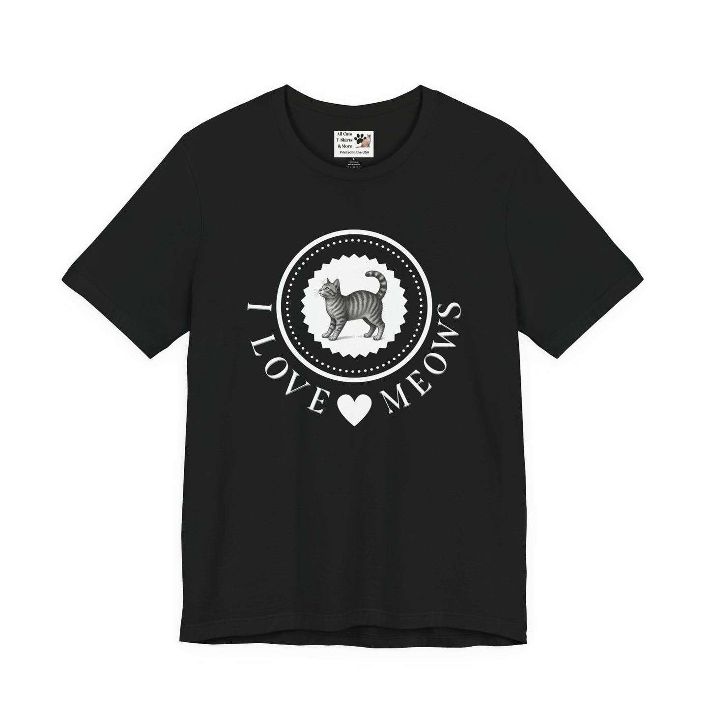 I Love Meows Cat T-Shirt - (Tee #4, Cute Retro Kitty Graphic Tee for Cat Lovers)