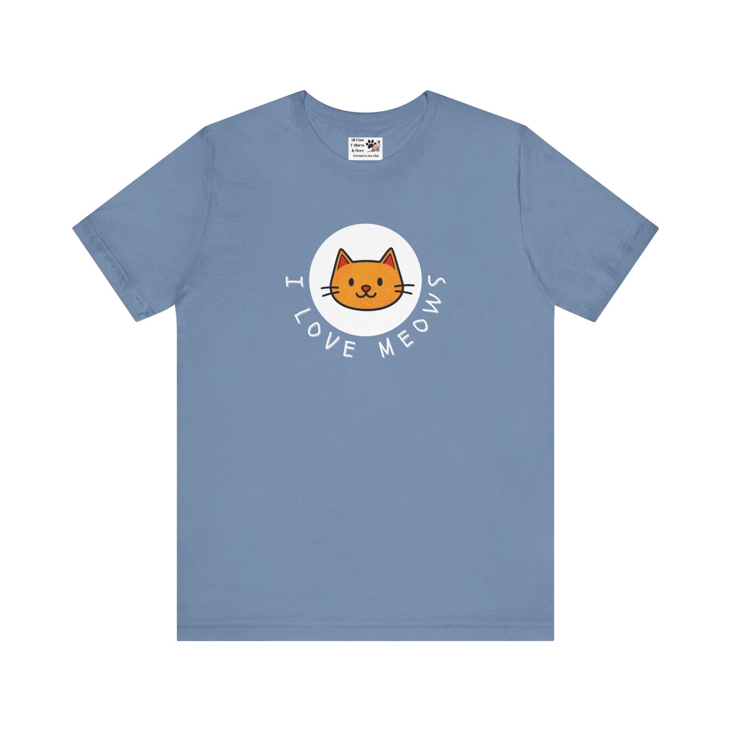 I Love Meows Cat T-Shirt - (Tee #5, Cute Orange Cat Graphic T-Shirt)