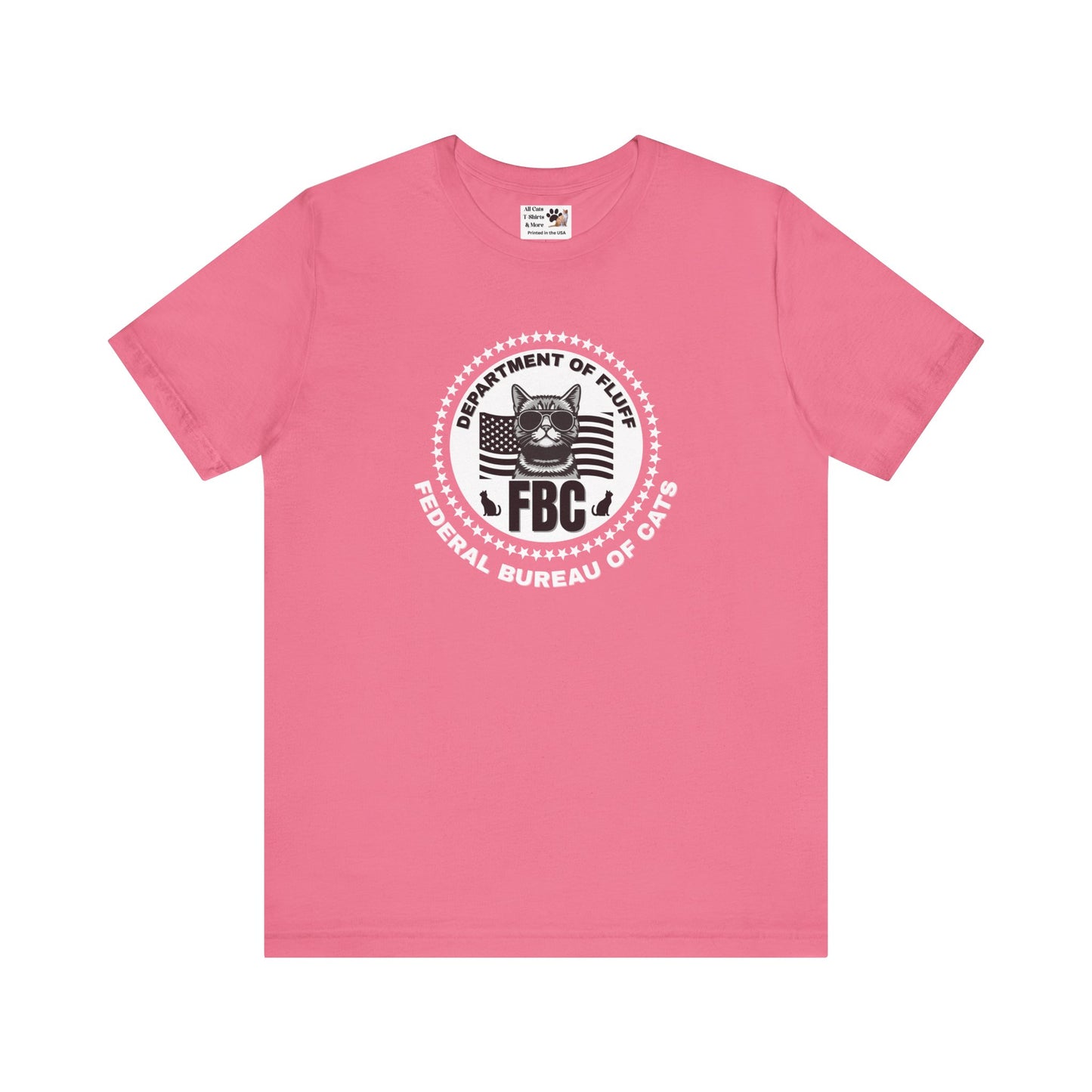 Federal Bureau of Cats T-Shirt - ("FBC, Department of Fluff, Funny Graphic Tee #2 for Cat Fans!)
