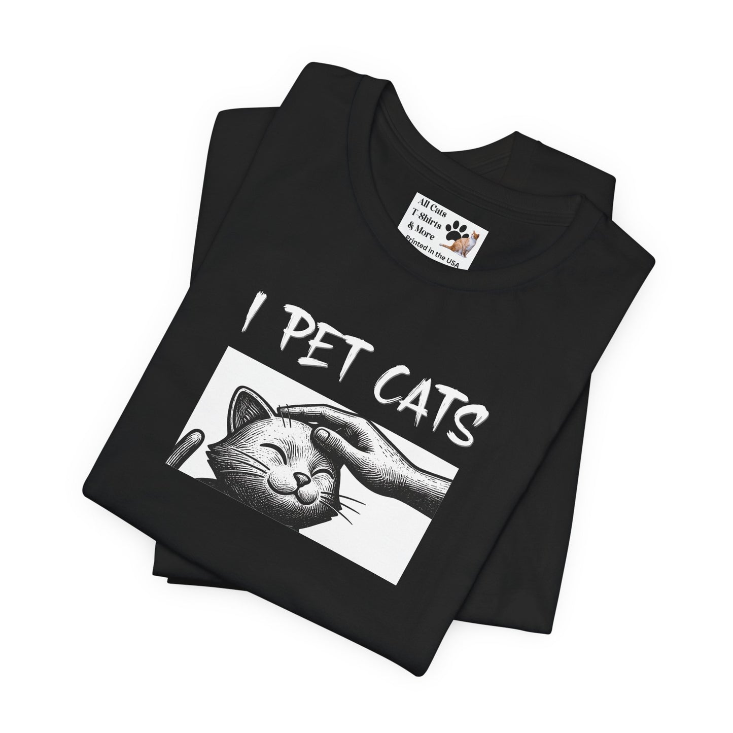 I Pet Cats T‑Shirt - (Cute Cat Head Patting Tee for Cat Lovers)