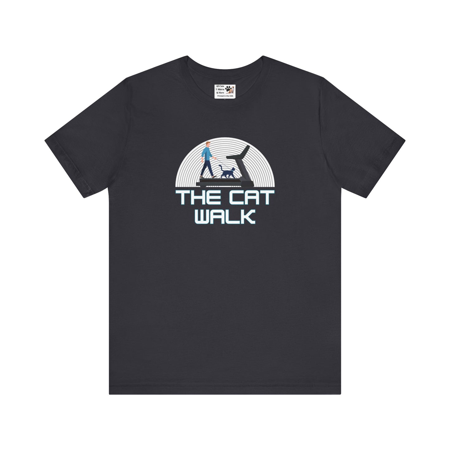 The "Cat Walk" Tee [#1] - (a Fun Cat T-Shirt for Cat Fans, Unique Cat Owner Shirt)
