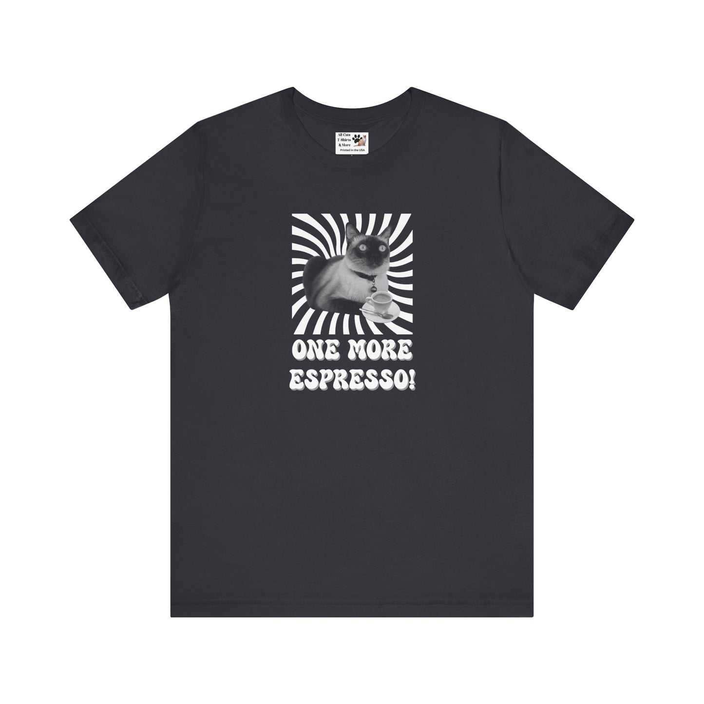 One More Espresso! - (Cat & Coffee T-Shirt #1, Black & White)
