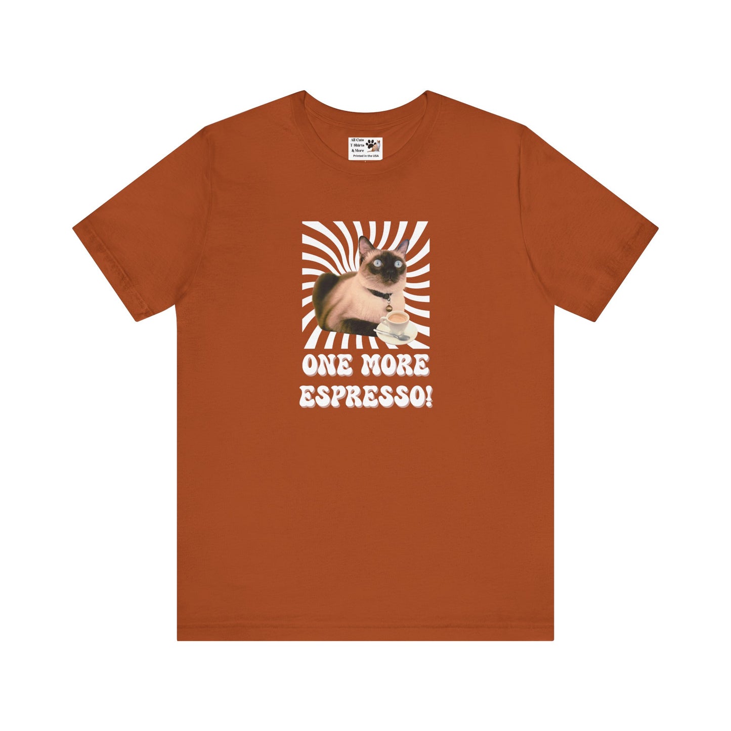 One More Espresso! - (Cat & Coffee T-Shirt #2, Color)