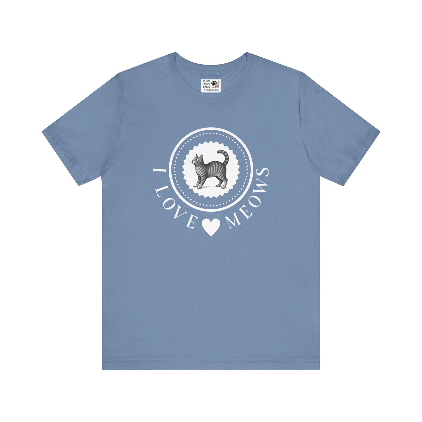 I Love Meows Cat T-Shirt - (Tee #4, Cute Retro Kitty Graphic Tee for Cat Lovers)