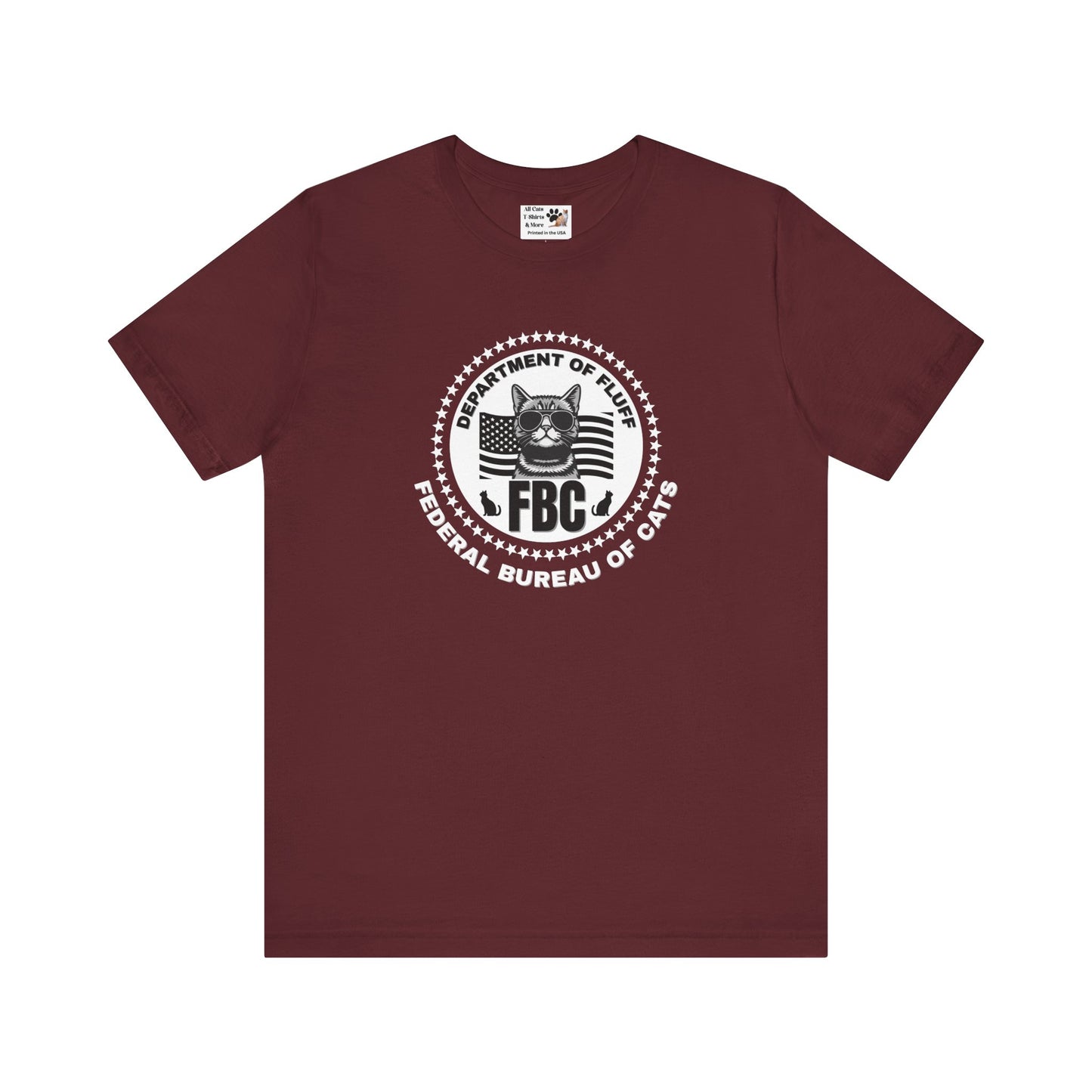 Federal Bureau of Cats T-Shirt - ("FBC, Department of Fluff, Funny Graphic Tee #2 for Cat Fans!)