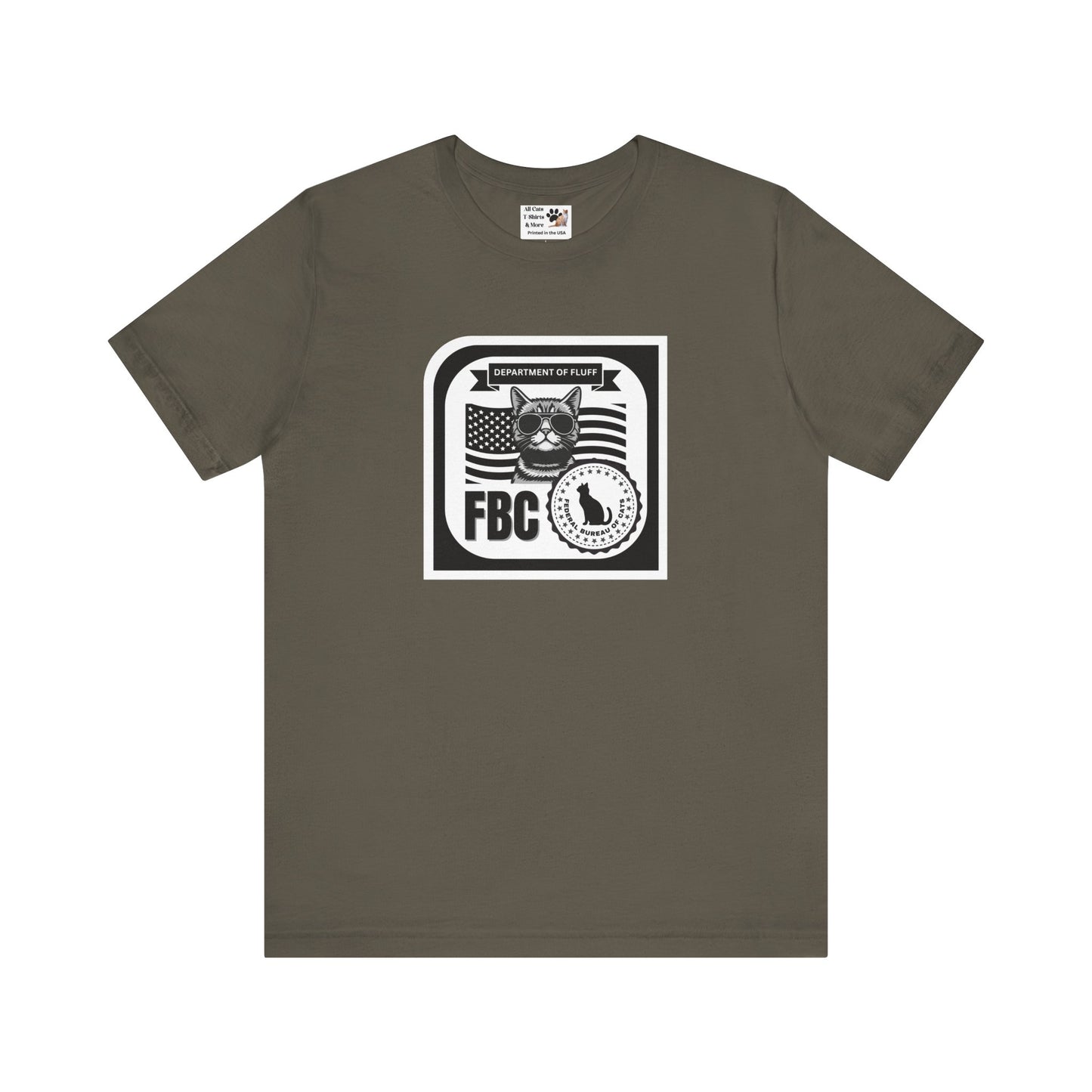 Federal Bureau of Cats T-Shirt - (FBC, Department of Fluff. Funny Cat Tee #1 for Cat Lovers!)