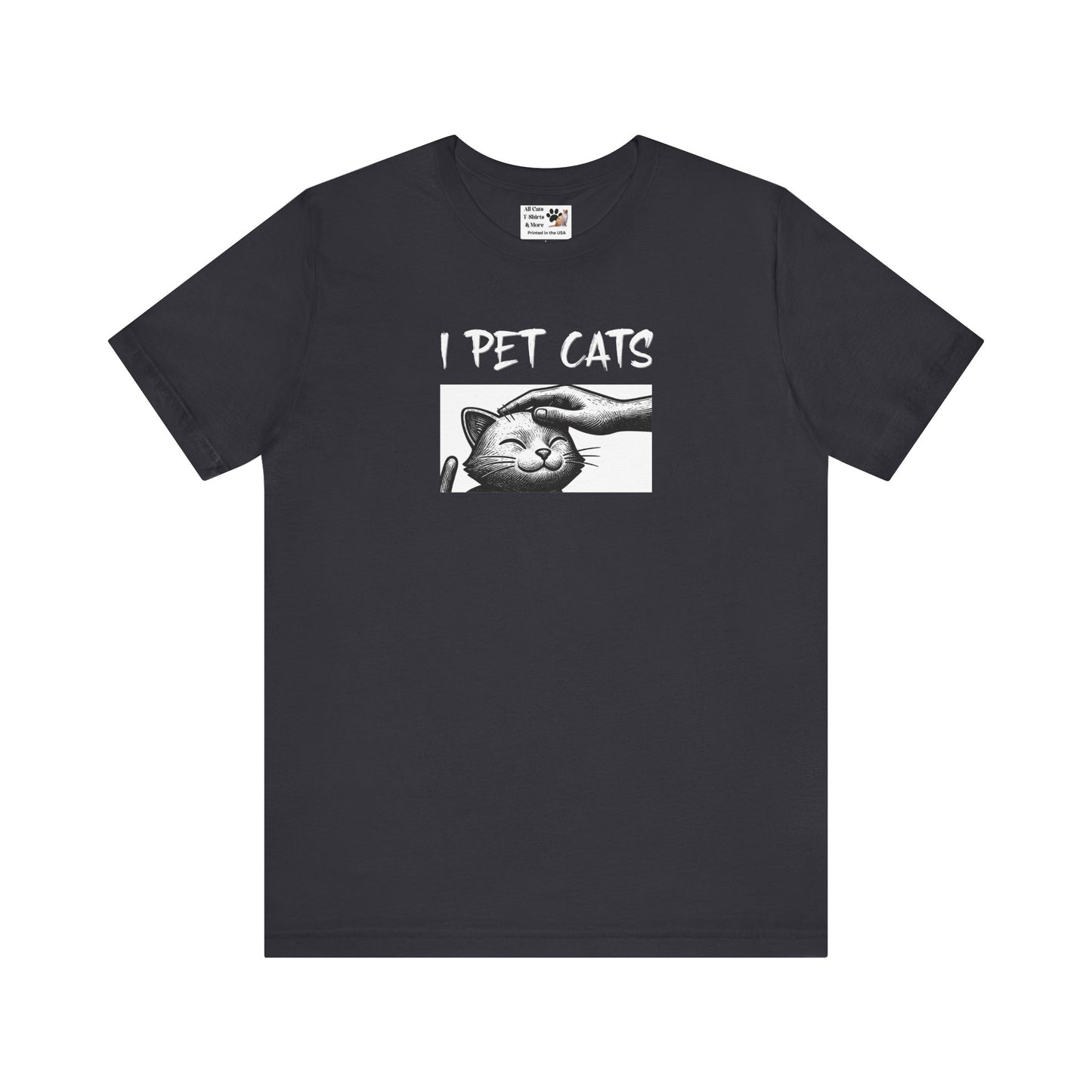 I Pet Cats T‑Shirt - (Cute Cat Head Patting Tee for Cat Lovers)