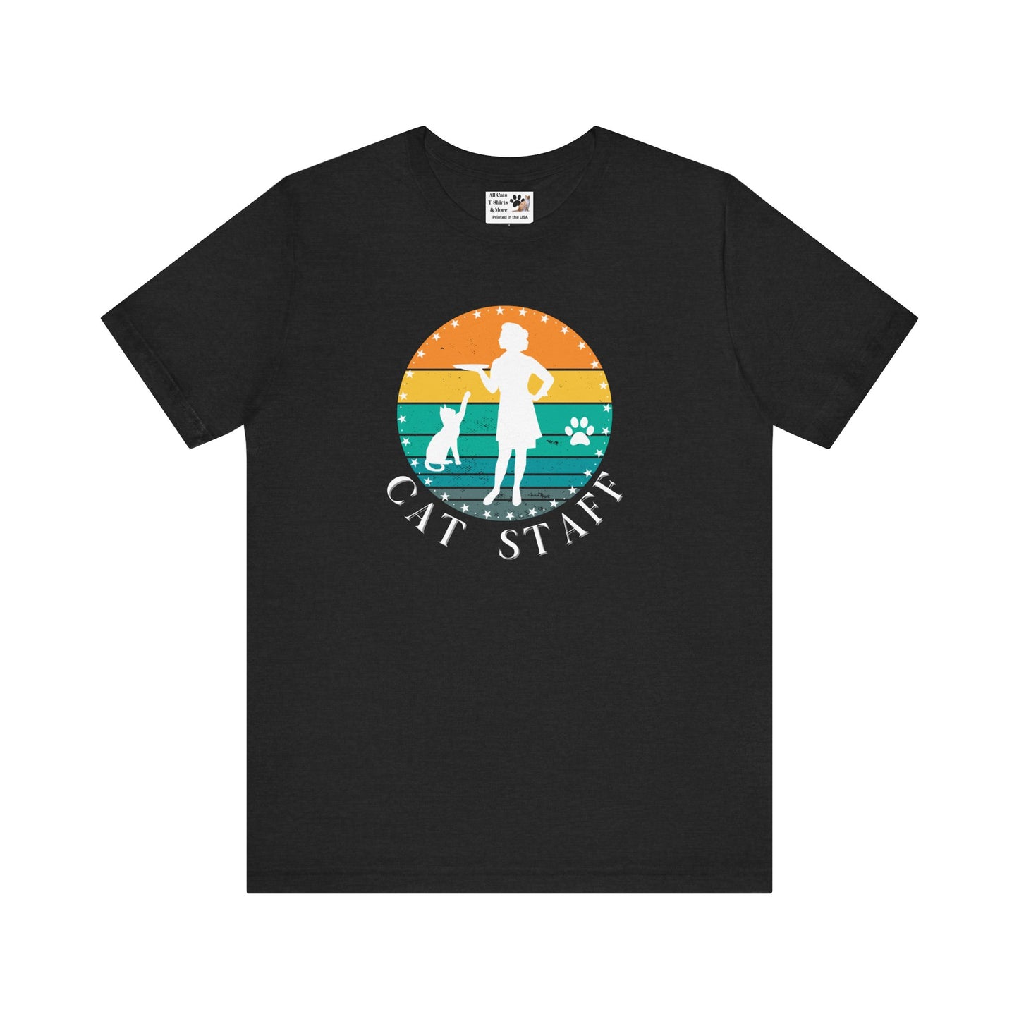 Cat Staff T-Shirt - (A Colorful "Vintage Sunset Style" Design, Unisex Jersey Short Sleeve Tee - Perfect for Cat Lovers!)