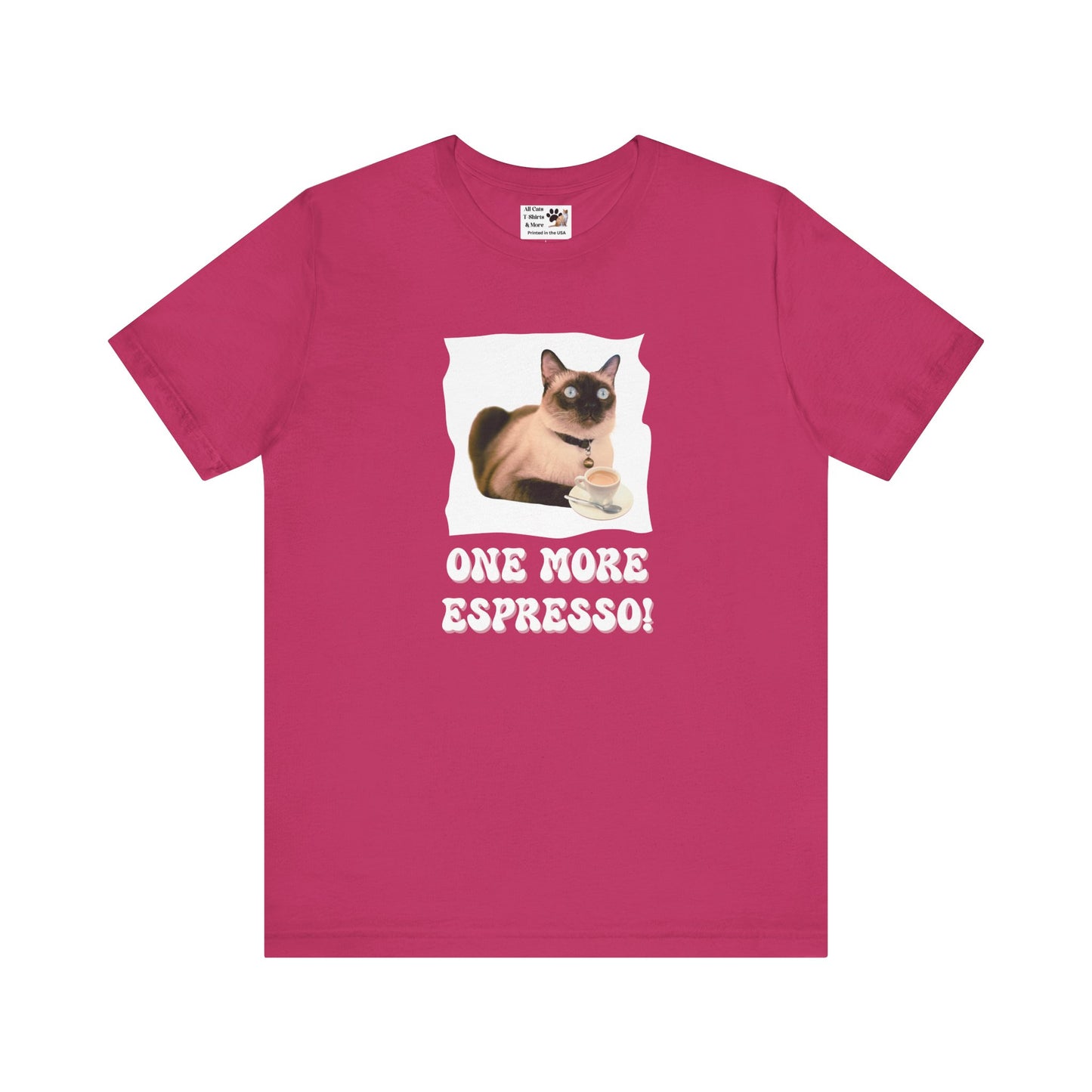 One More Espresso! - (Cat & Coffee T-Shirt #4)