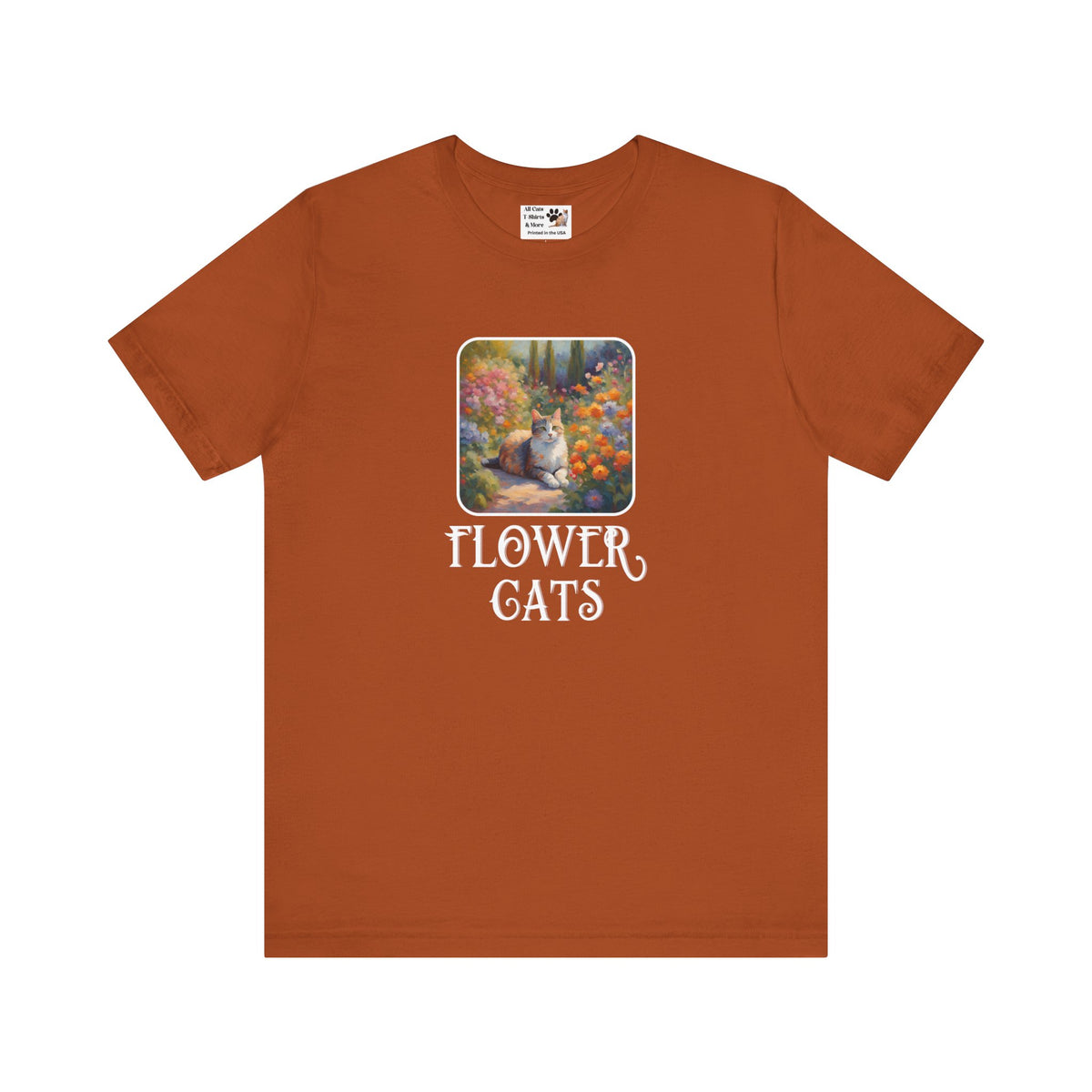 Flower Cats T-Shirt — (Flower Cats Tee #1, Colorful Garden Cat T-Shirt for Cat Fans & Cat Lovers!)
