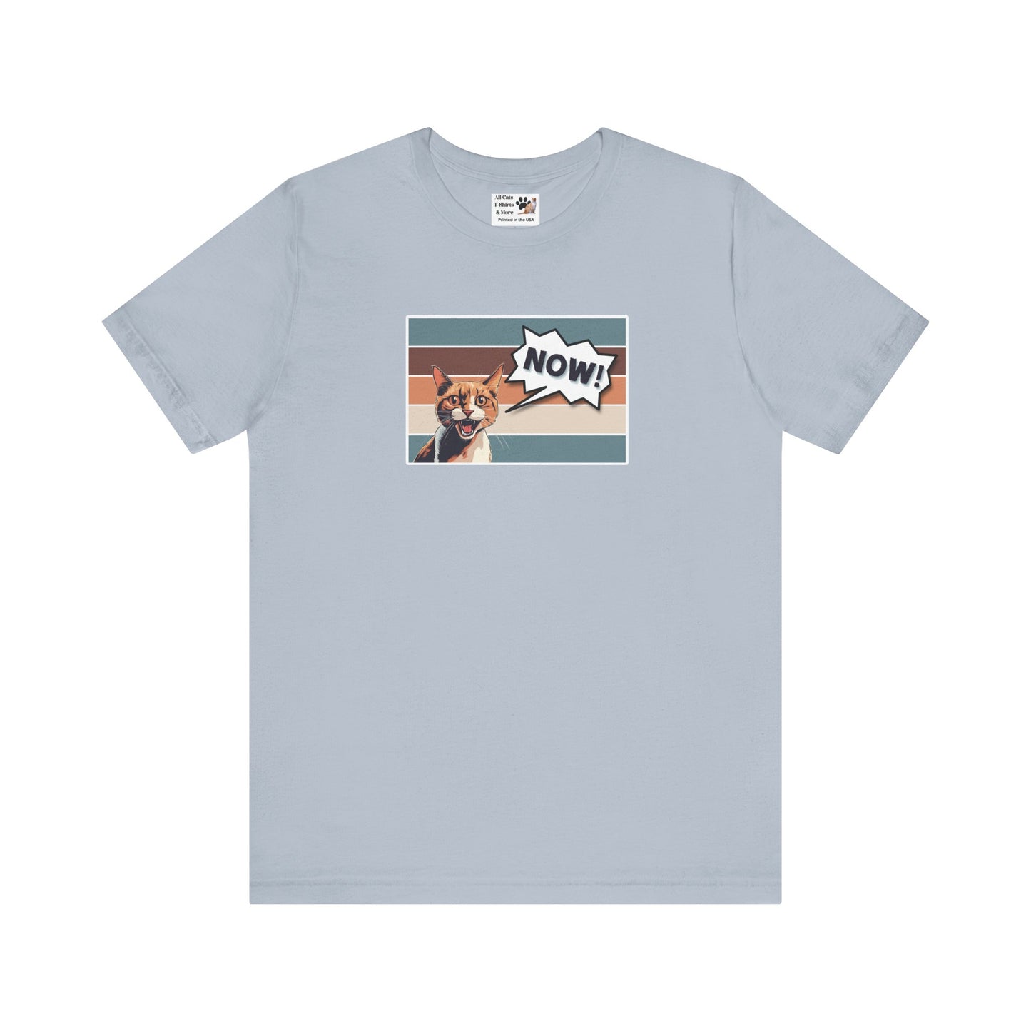 NOW CAT Graphic T-Shirt -Rectangle Design- (Funnny Cat Unisex Jersey Tee - Perfect for Cat Owners!)