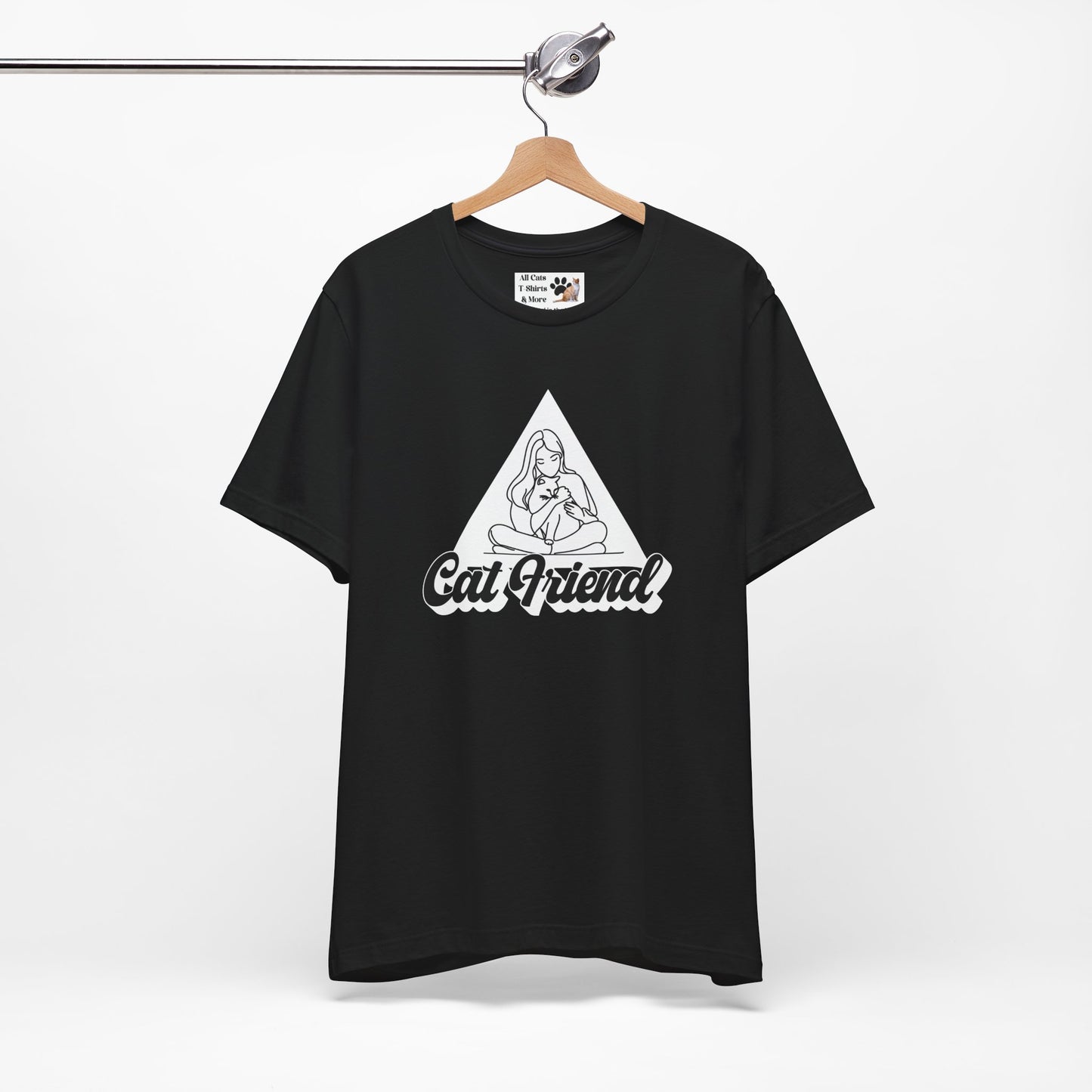 Cat Friend T-Shirt - (Unisex Jersey Short Sleeve Tee - Perfect for Friends of Cats!)