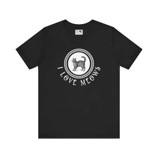 I Love Meows Cat T-Shirt – (Tee #3, Cute Retro Kitty Tee for Cat Lovers)