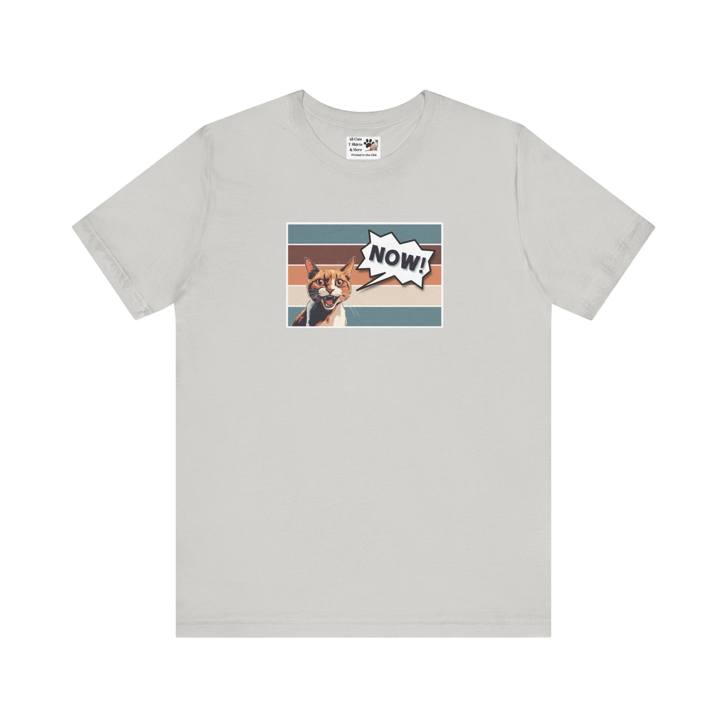 NOW CAT Graphic T-Shirt -Rectangle Design- (Funnny Cat Unisex Jersey Tee - Perfect for Cat Owners!)