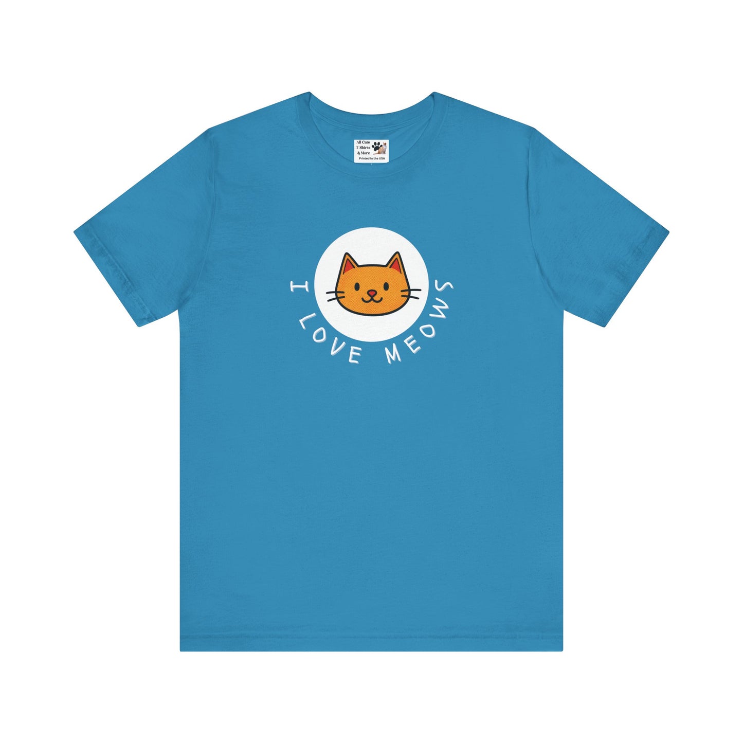 I Love Meows Cat T-Shirt - (Tee #5, Cute Orange Cat Graphic T-Shirt)