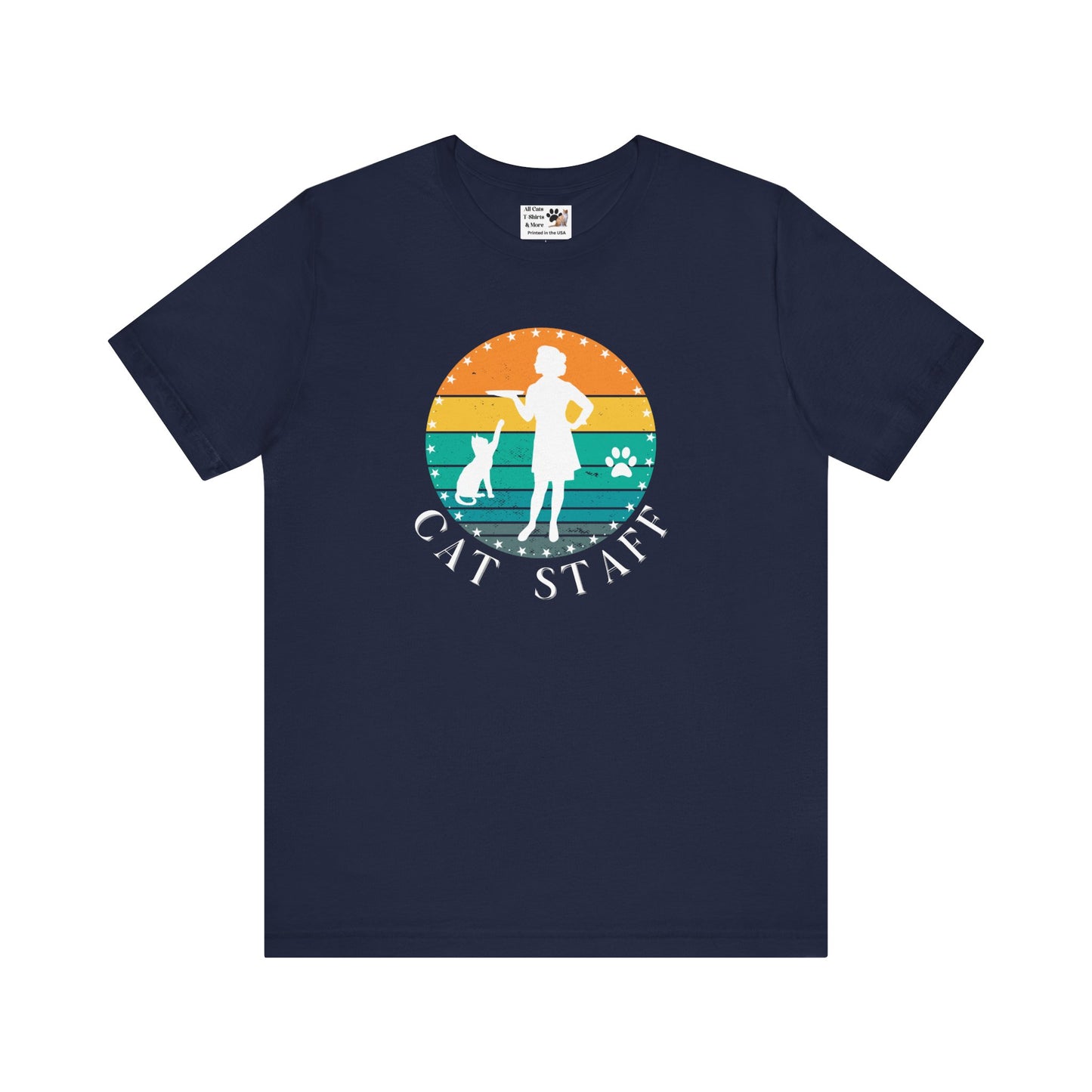 Cat Staff T-Shirt - (A Colorful "Vintage Sunset Style" Design, Unisex Jersey Short Sleeve Tee - Perfect for Cat Lovers!)