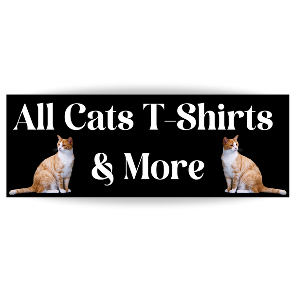 All Cats T-Shirts & More